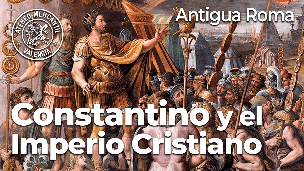 Constantino y el Imperio Cristiano | Antigua Roma | Gregorio Muelas Bermúdez