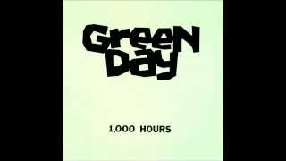 Green Day - 1.000 Hours(Full E.P.)