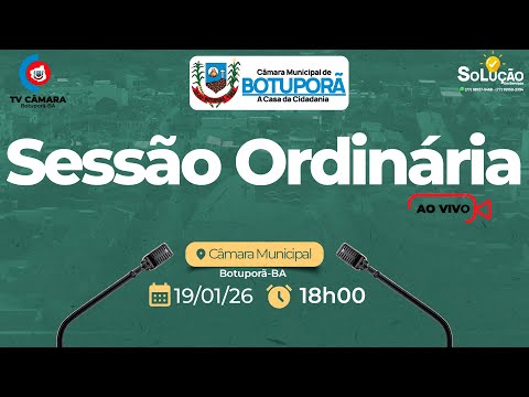 01ª SESSÃO ORDINÁRIA DO I PERÍODO DA CÂMARA MUNICIPAL DE BOTUPORÃ 2026
