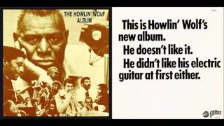 Howlin' Wolf - Moanin at Midnight (1969) Hi-Fi