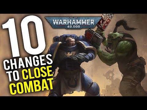 10 Changes to Close Combat in 9th Edition Warhammer 40k