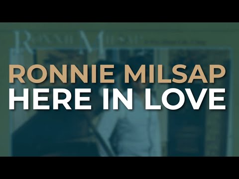 Ronnie Milsap - Here In Love (Official Audio)
