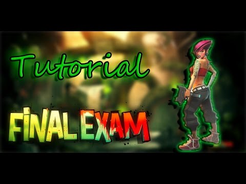 Final Exam - Das Tutorial