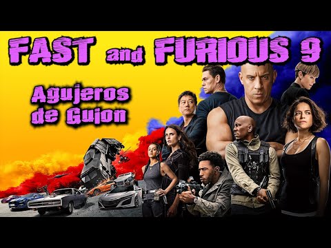 Agujeros de Guion: FAST & FURIOUS 9 - ¡Ahora en el espacio! (Errores, review, reseña y resumen)