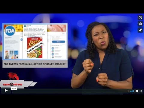 FDA tweets: "Seriously, get rid of Honey Smacks!" (ASL - 9.5.18)