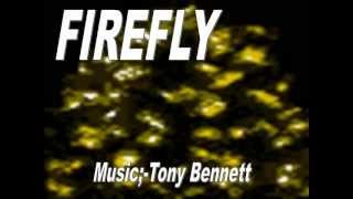 Firefly - Tony Bennett