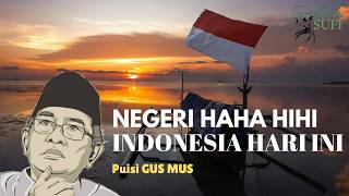 Download lagu NEGERI HAHA HIHI — Puisi Gus Mus yang Relevan Kondisi Indonesia Hari Ini mp3 Download lagu NEGERI HAHA HIHI — Puisi Gus Mus yang Relevan Kondisi Indonesia Hari Ini mp3