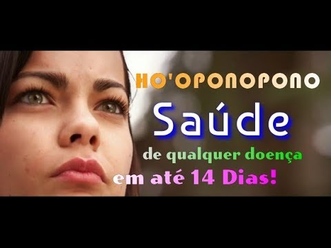 Novo HO’OPONOPONO para SAÚDE em até 14 Dias!