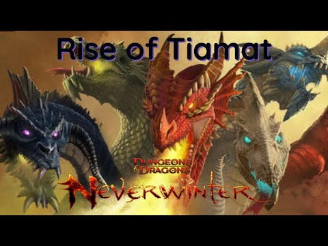 Neverwinter : Rise of Tiamat