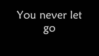 David Crowder*Band--Never Let Go w/ lyrics