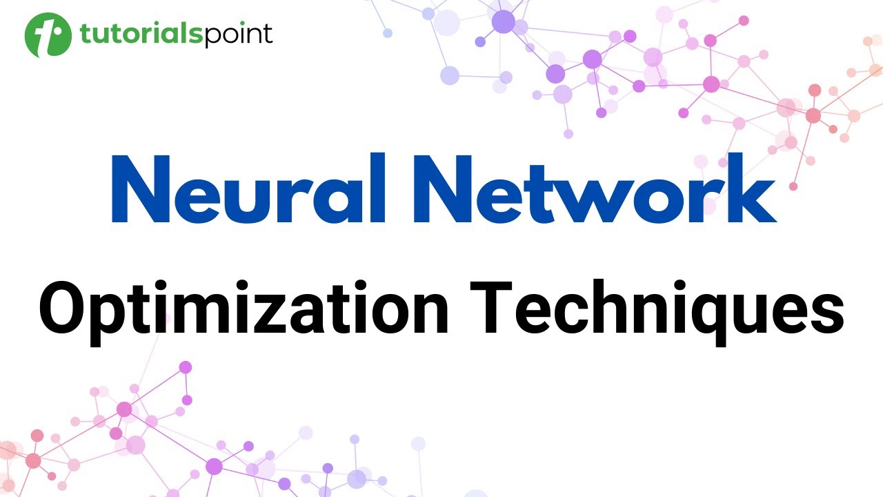 Optimization Techniques in Neural Networks | Neural Network for Machine Learning