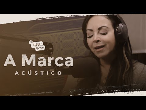 Cristina Mel - A Marca (Acústico)