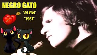 ROBERTO CARLOS - NEGRO GATO (Ao Vivo Em Ritmo de Aventura 1967) - 4k