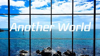 Westlife - Another World