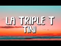 TINI La Triple T Letra Lyrics
