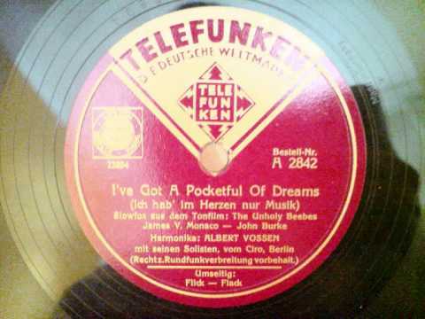 Albert Vossen - I`ve got a  pocket full of dreams