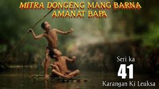 Download lagu Dongeng Mang Barna. Amanat Bapa seri ka 41 mp3 Download lagu Dongeng Mang Barna. Amanat Bapa seri ka 41 mp3