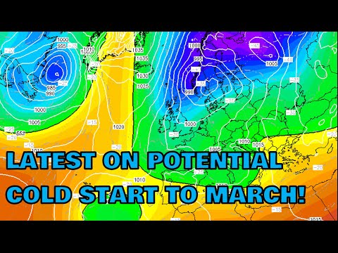 Latest on Potential Cold Start to March! 19th February 2023