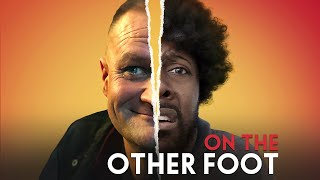 On The Other Foot (2022) - TRAILER