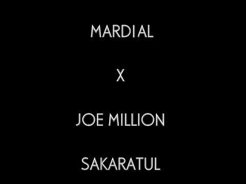 MARDIAL x JOE MILLION   SAKARATUL - instrumental