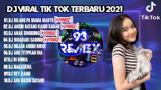 Download lagu DJ BILANG PA MAMA MANTU DJ TIK TOK REMIX 2021 DJ ANGIN DATANG KASIH KABAR mp3