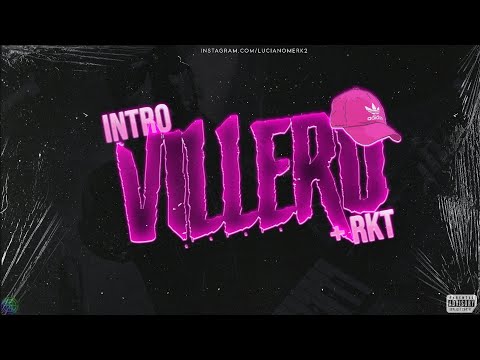 INTRO VILLERO + RKT 🧢  LUCIANO EZEQUIEL