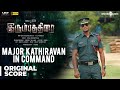 Irumbuthirai | Major Kathiravan In Command - Background Score | Vishal, Arjun | Yuvan Shankar Raja
