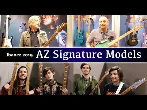 Ibanez AZ 2019 Signature Models: Self Introductions!