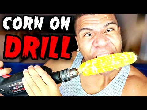 DANGEROUS CORN ON A DRILL CHALLENGE!!