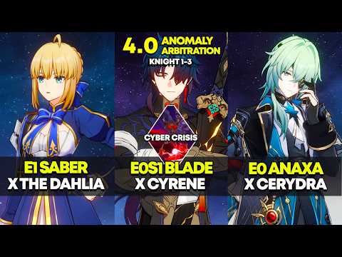 E1 Saber & E0S1 Blade & E0 Anaxa | Anomaly Arbitration Knight 1-3 | Honkai Star Rail 4.0