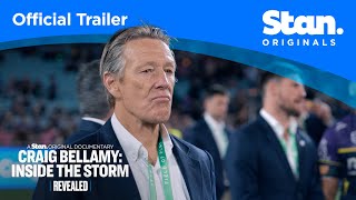 Revealed - Craig Bellamy: Inside The Storm | Official Trailer | A Stan Original Documentary.