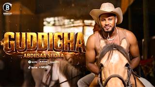 Download lagu GUDDICHA OROMO MUSIC BY ABDISA SIDA mp3