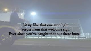 Eric Church - Round Here Buzz lyrics - (Full Lyric Video!)