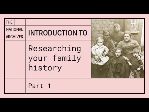 An introduction to starting your family history research - Part 1