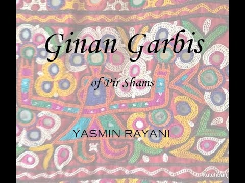 તારે વાગા તે ગીનાન - Taare Vaaga Te Ginan (Ginan Garbi 24) - Yasmin Rayani