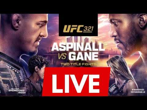 UFC 321: Tom Aspinall vs Ciryl Gane  | LIVE STREAM