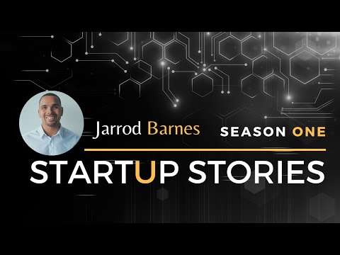 Jarrod Barnes Shares His Startup Story - YouTube