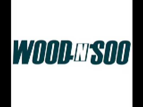 Wood 'n' Soo - Smack My Kiss Up