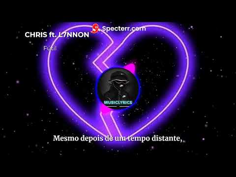 CHRIS ft. L7NNON - Fútil