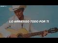 Bruno Mars - Lo Arriesgo Todo (Letra/Lyrics)