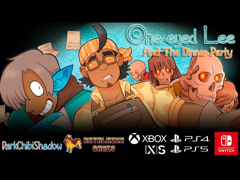 One-Eyed Lee and the Dinner Party - Launch Trailer thumbnail