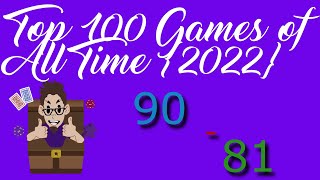 Top 100 Games of All Time {2022} 90 - 81