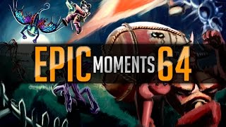 Epic Moments #64