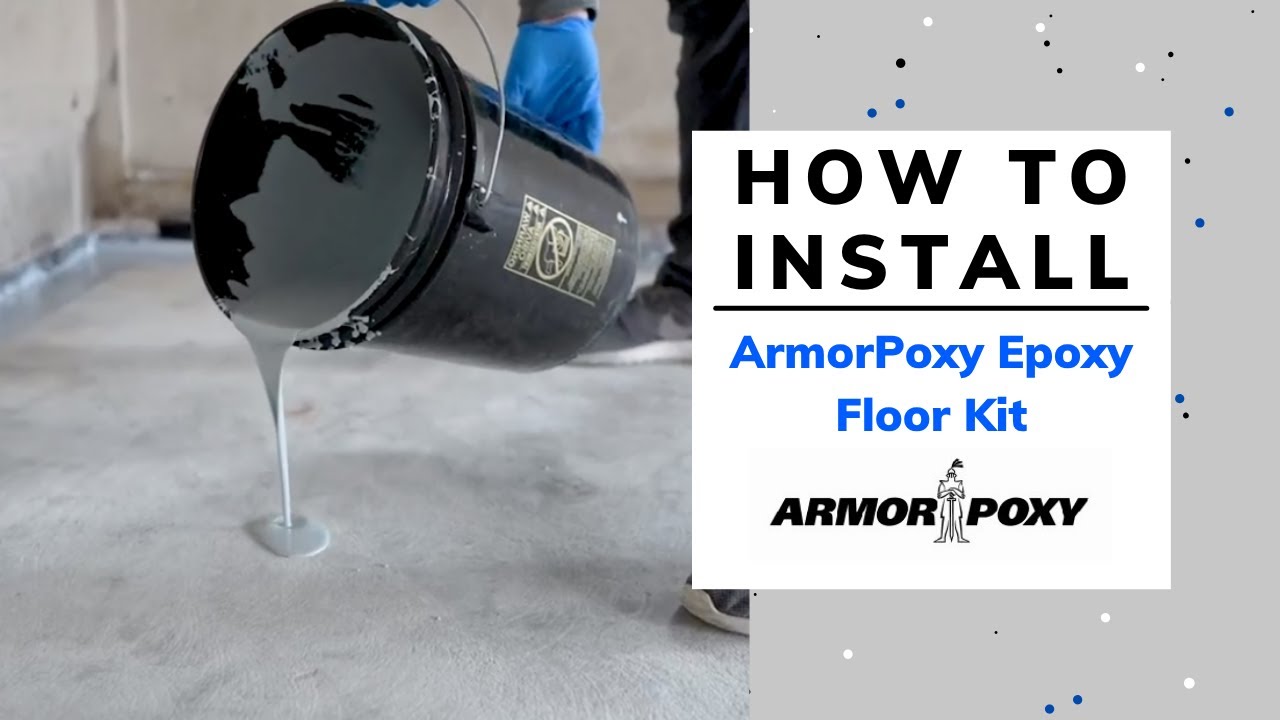 ArmorPoxy Epoxy Kit - Installation Guide