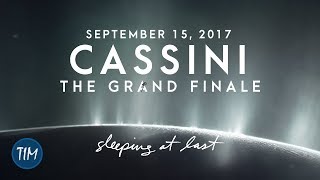 Cassini - The Grand Finale (September 15, 2017) | Sleeping At Last