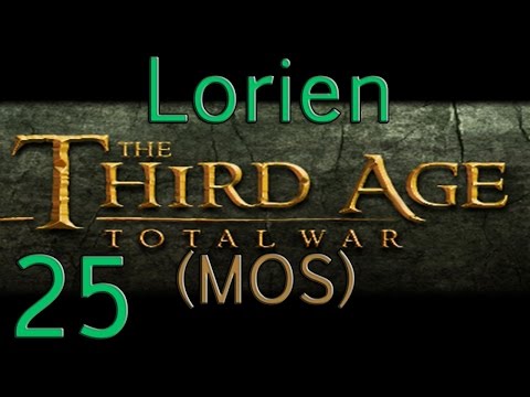 Let's Play TA:TW (MOS) Lorien Ep 25 - A cunning plot
