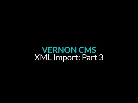 XML Import: Part 3 - Running the import - Vernon CMS 12.1.1
