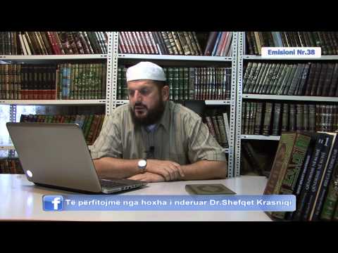 Nr.38 Pyetje dhe Përgjigje në Facebook - Dr. Shefqet Krasniqi