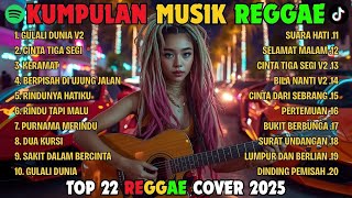 Download lagu Top Hits Spotify Indonesia 2025 Full Album Reggae 🎧🔥 Kumpulan Musik Cover SKA REGGAE Terbaru 2025! mp3
