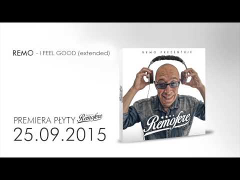 Remo - I Feel Good ( extended )
